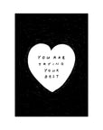 You Are Trying Your Best