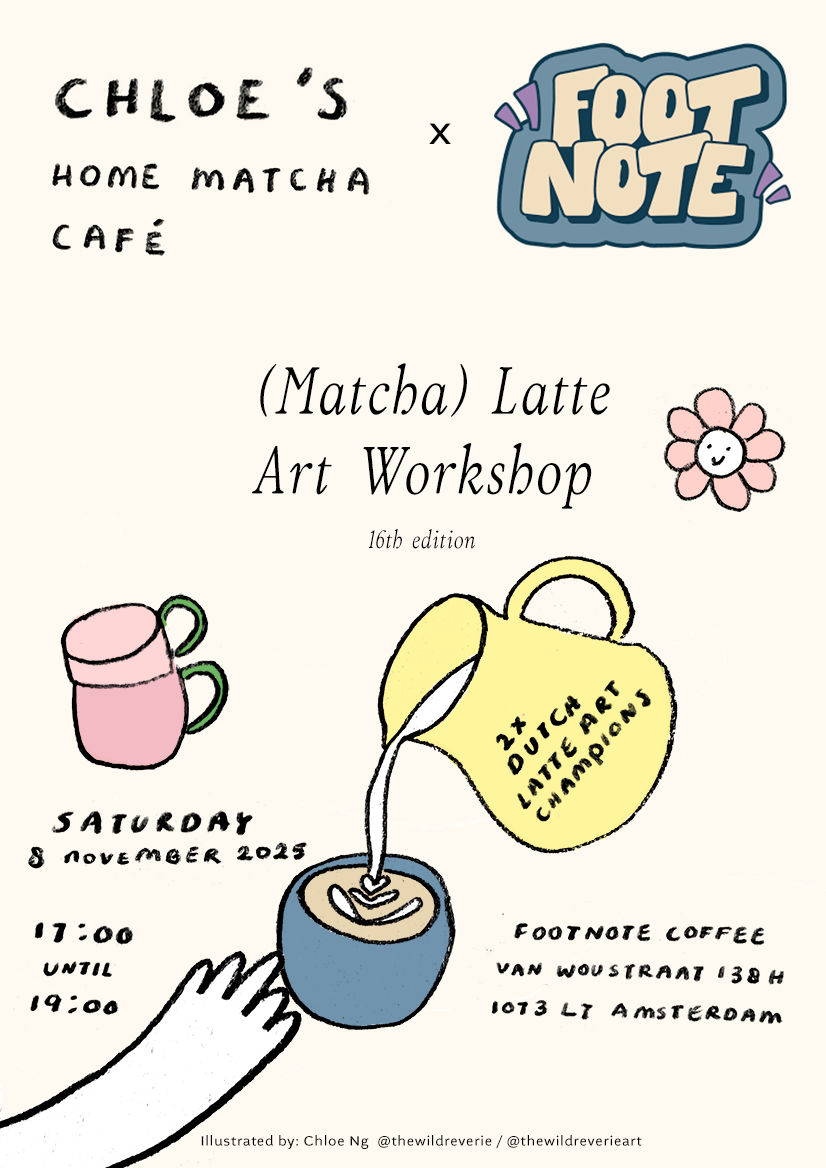 16th Edition | Chloe&#39;s Home Matcha Café x Footnote Coffee